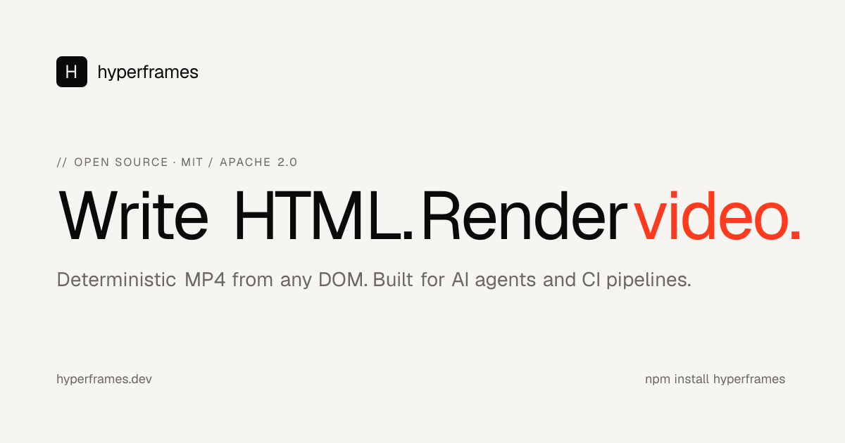 HyperFrames — Write HTML. Render an MP4. Built for developers & AI agents.